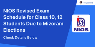 NIOS Revised Exam Schedule for Class 10, 12 Students Due to Mizoram Elections; Check Details Here